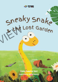 Image of Sneaky Snake & the Lost Garden